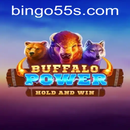 Exploring the Exciting World of BuffaloPower and Bingo55