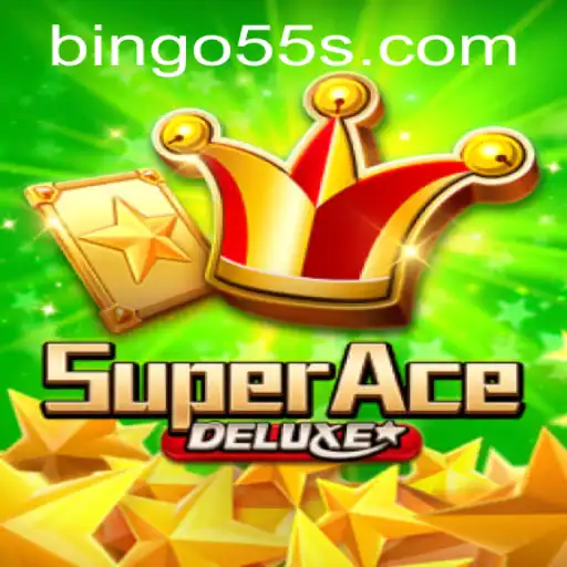 Exploring the Exciting World of SuperAceDeluxe: The Ultimate Bingo55 Challenge
